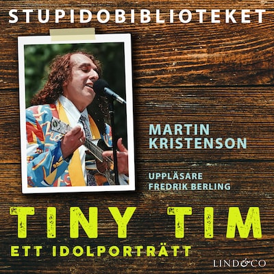Tiny Tim - ett idolporträtt