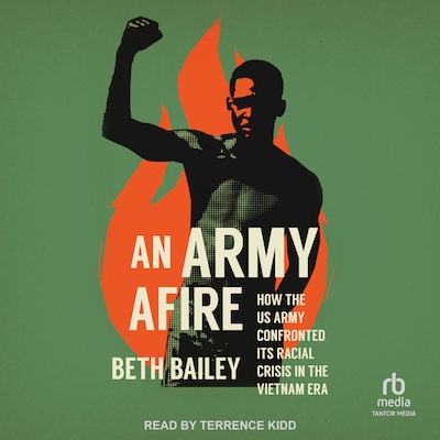 An Army Afire – omslag til lydbogen af Beth Bailey