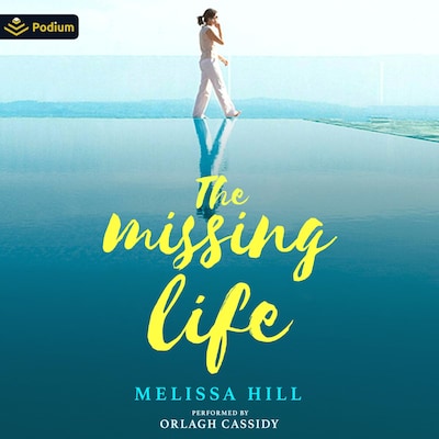 The Missing Life – omslag til lydbogen af Melissa Hill