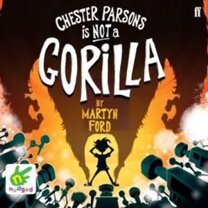 Chester Parsons is Not a Gorilla – okładka audiobooka, autor Martyn Ford
