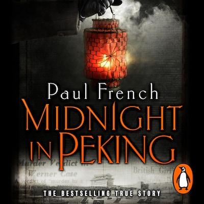 Midnight in Peking – omslag til lydbogen af Paul French