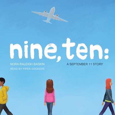 Nine, Ten – omslag til lydbogen af Nora Raleigh Baskin