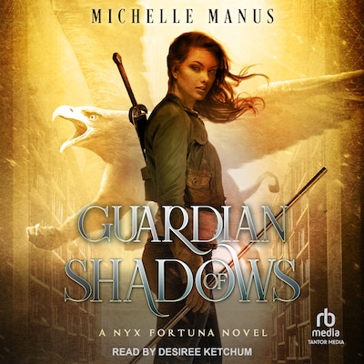 Guardian of Shadows – omslag til lydbogen af Michelle Manus