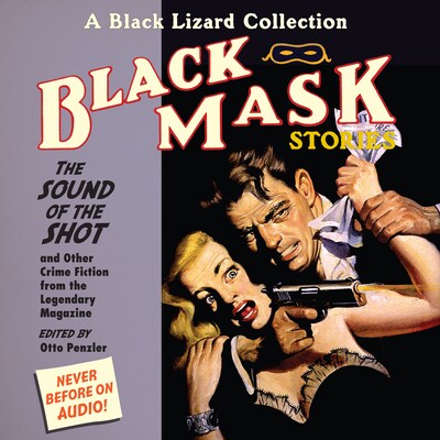 Black Mask 8: The Sound of the Shot – omslag til lydbogen af Unknown Author