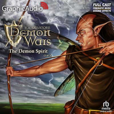 The Demon Spirit (3 of 3) [Dramatized Adaptation] – omslag til lydbogen af R.A. Salvatore