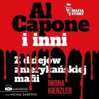 Al Capone i mafia amerykańska