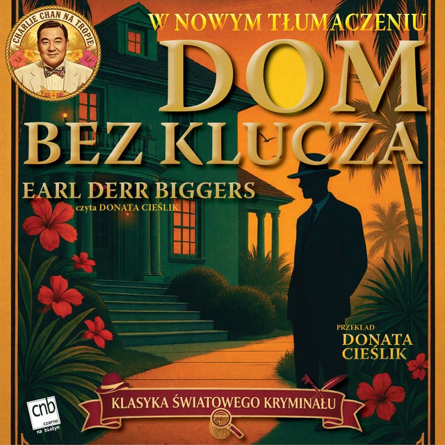Dom bez klucza – okładka audiobooka, autor Earl Derr Biggers