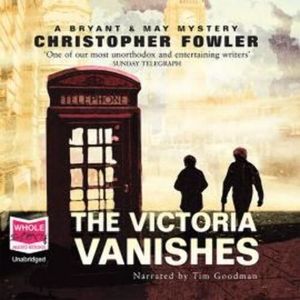 The Victoria Vanishes – okładka audiobooka, autor Christopher Fowler