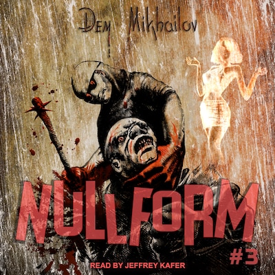 Nullform #3 – omslag til lydbogen af Dem Mikhailov