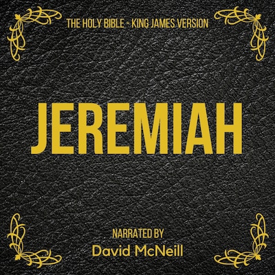 The Holy Bible - Jeremiah