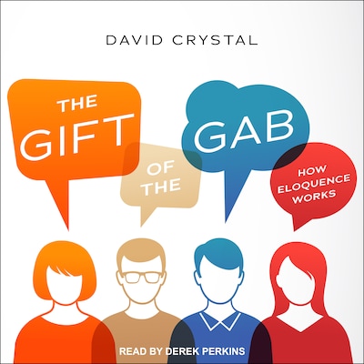 The Gift of the Gab – omslag til lydbogen af David Crystal