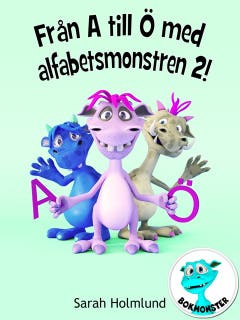 Från A till Ö med alfabetsmonstren 2! – omslag till ljudboken av Sarah Holmlund