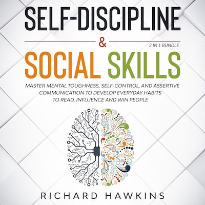Self-Discipline & Social Skills - 2 in 1 Bundle