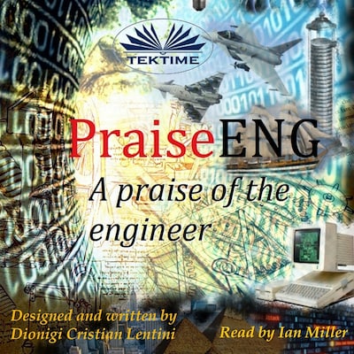 PraiseENG - A Praise Of The Engineer – omslag til lydbogen af Dionigi Cristian Lentini