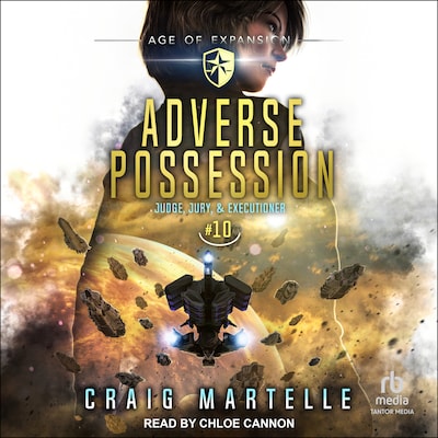 Adverse Possession – omslag til lydbogen af Craig Martelle, Michael Anderle