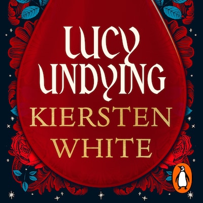 Lucy Undying: A Dracula Novel – omslag til lydbogen af Kiersten White
