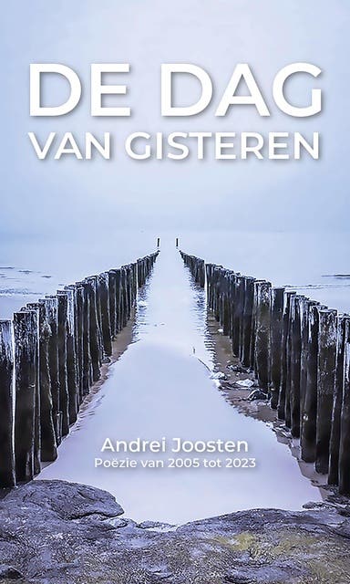 De dag van gisteren
