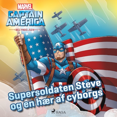 Captain America - Begyndelsen - Supersoldaten Steve og en hær af cyborgs – omslag til lydbogen af Marvel