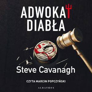 Adwokat diabła. Eddie Flynn. Tom 6 – okładka audiobooka, autor Steve Cavanagh