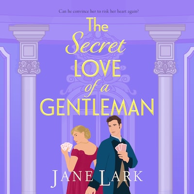 The Secret Love of a Gentleman - The Marlow Family Secrets, Book 3 (Unabridged) – omslag til lydbogen af Jane Lark