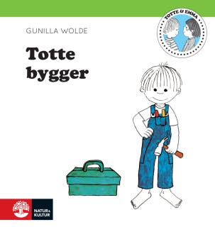 Totte bygger – omslag till ljudboken av Gunilla Wolde