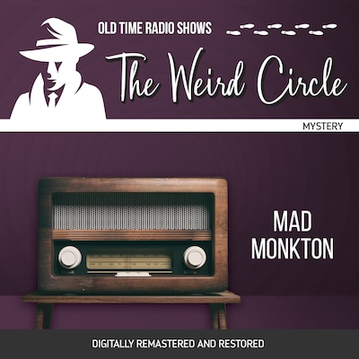 The Weird Circle: Mad Monkton