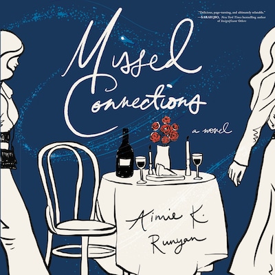 Missed Connections – omslag til lydbogen af Aimie K. Runyan
