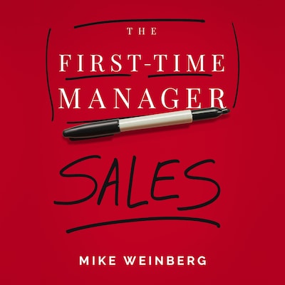 The First-Time Manager: Sales