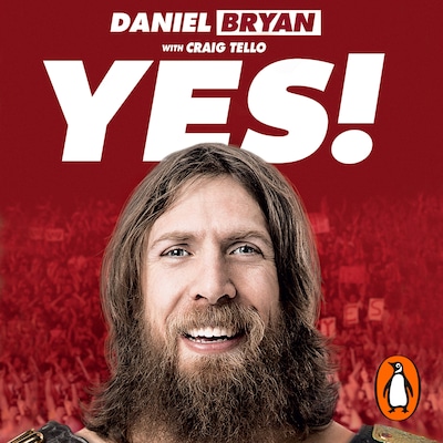 Yes! – omslag til lydbogen af Daniel Bryan