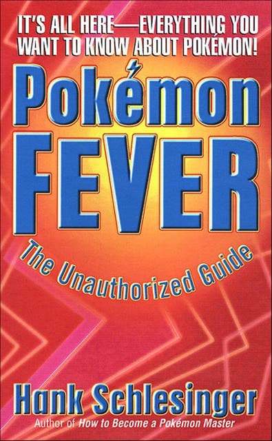 Pokémon Fever: The Unauthorized Guide – omslag til lydbogen af Hank Schlesinger