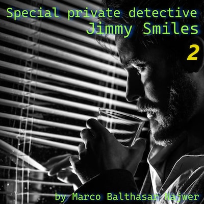 Special private detective Jimmy Smiles – okładka audiobooka, autor Marco Balthasar Najwer