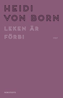 Leken är förbi – omslag till ljudboken av Heidi von Born