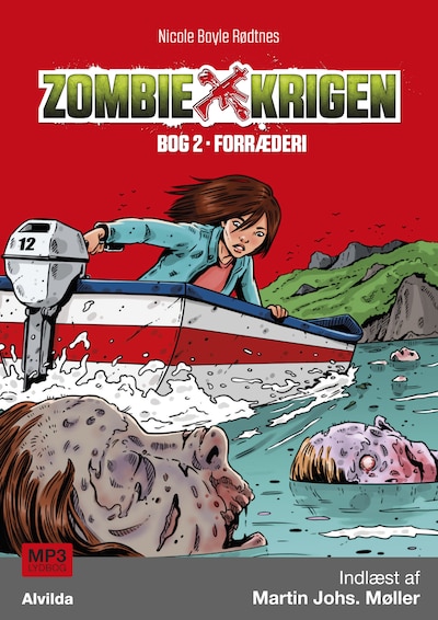 Zombie-krigen 2: Forræderi – omslag til lydbogen af Nicole Boyle Rødtnes