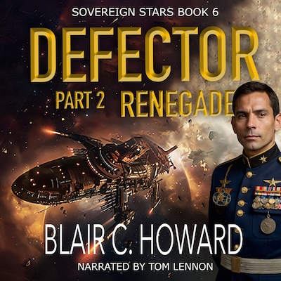 Defector Part 2: Renegade – omslag til lydbogen af Blair Howard