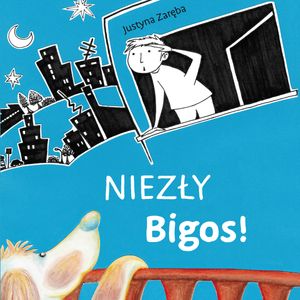 Niezły Bigos! – okładka audiobooka, autor Justyna Zaręba