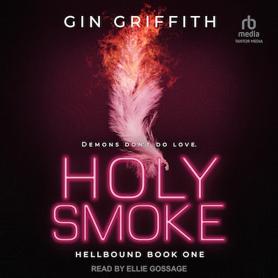 Holy Smoke – omslag til lydbogen af Gin Griffith