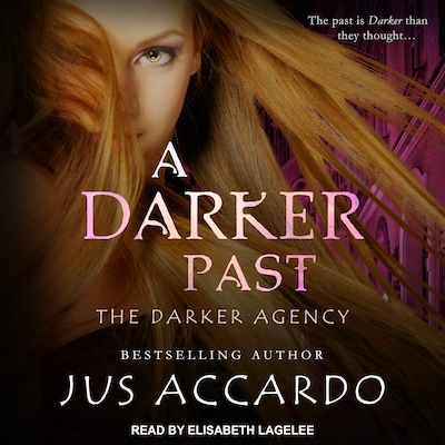 A Darker Past – omslag til lydbogen af Jus Accardo