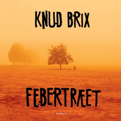 Febertræet – omslag til lydbogen af Knud Brix