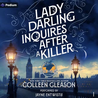 Lady Darling Inquires After a Killer: Lady Darling, Book 1