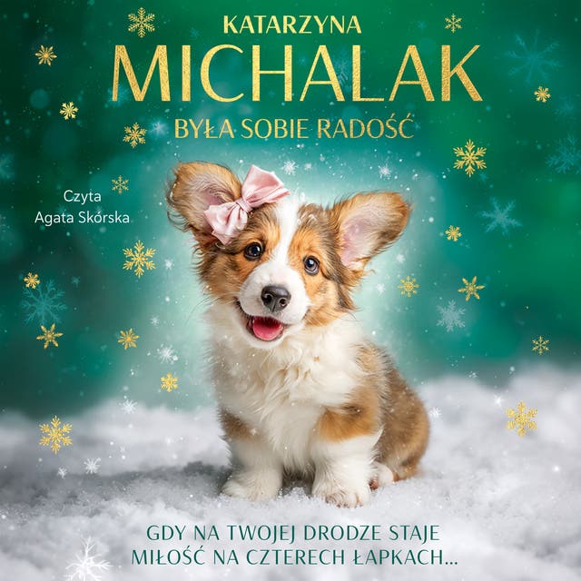 Była sobie radość – okładka audiobooka, autor Katarzyna Michalak