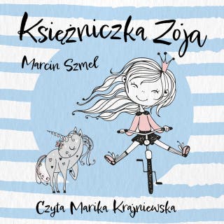 Księżniczka Zoja – okładka audiobooka, autor Marcin Szmel