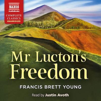Mr Lucton’s Freedom – omslag til lydbogen af Francis Brett Young
