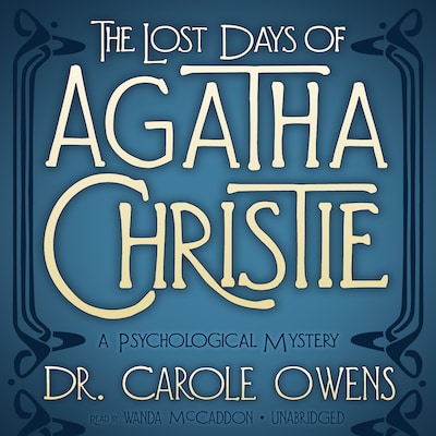 The Lost Days of Agatha Christie – omslag til lydbogen af Carole Owens