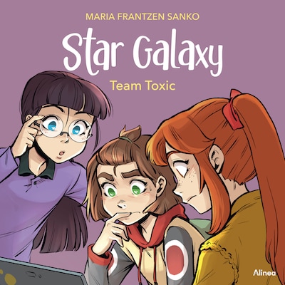 Star Galaxy 2 - Team Toxic – omslag til lydbogen af Maria Frantzen Sanko