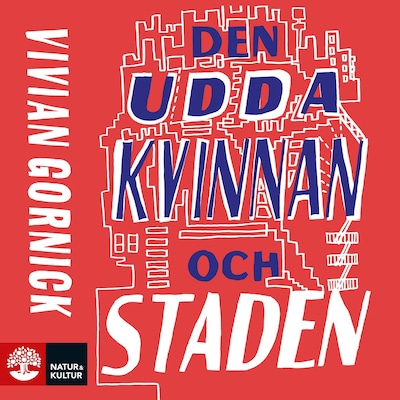 Den udda kvinnan och staden
