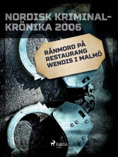 Rånmord på restaurang Wendis i Malmö – omslag till ljudboken av Diverse