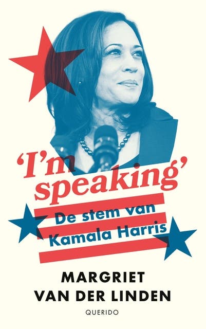 I'm speaking: De stem van Kamala Harris – omslag van het luisterboek van Margriet van der Linden