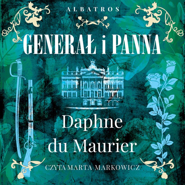 GENERAŁ I PANNA – okładka audiobooka, autor Du Maurier Daphne