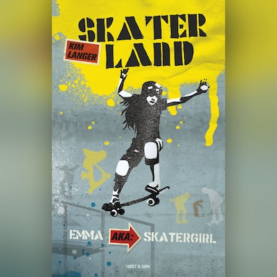 Skaterland - Emma aka Skatergirl – omslag til lydbogen af Kim Langer
