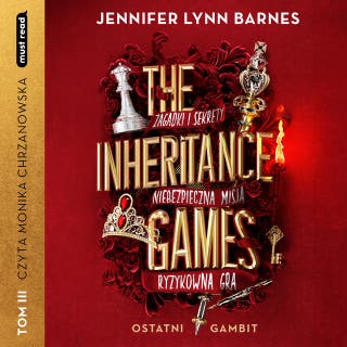 The Inheritance Games Tom III Ostatni gambit – okładka audiobooka, autor Jennifer Lynn Barnes